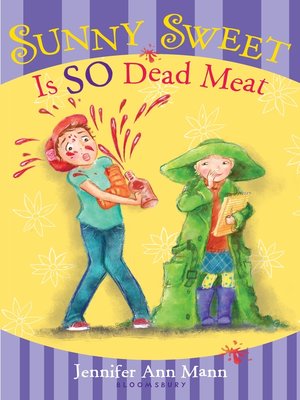 cover image of Sunny Sweet Is So Dead Meat